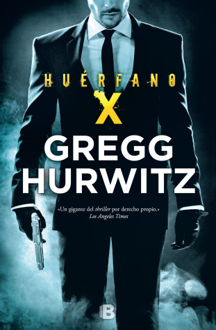 Book cover for Huerfano x  /  Orphan X