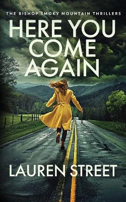 Book cover for Here You Come Again