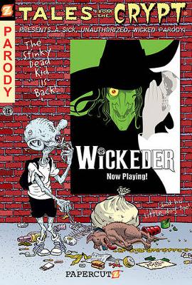 Book cover for Tales from the Crypt #9: Wickeder