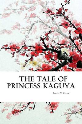 Book cover for The Tale of Princess Kaguya