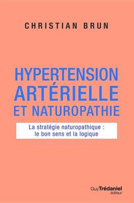 Book cover for Hypertension Arterielle Et Naturopathie