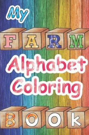 Cover of Farm Alphabet Coloring Book