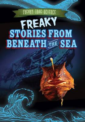 Book cover for Freaky Stories from Beneath the Sea