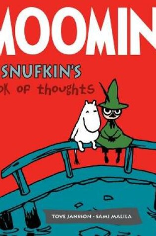Cover of Moomins: Snufkin's Book Thoughts