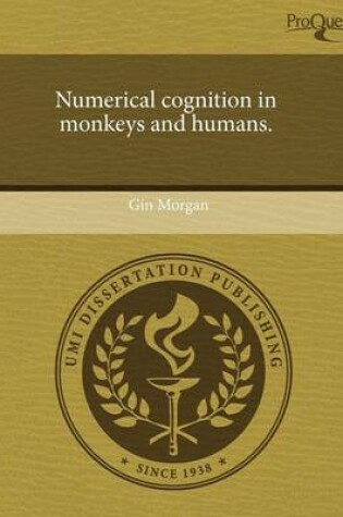 Cover of Numerical Cognition in Monkeys and Humans.
