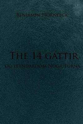 Book cover for The 14 Gattir Og Leyndardom Noga Turna