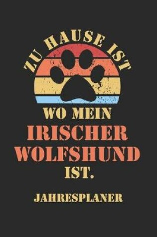 Cover of IRISCHER WOLFSHUND Jahresplaner