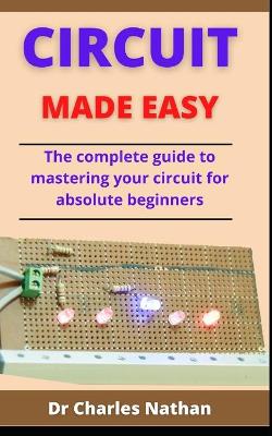 Cover of Circuit Made Easy