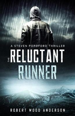 Book cover for The Reluctant Runner (A Steven Popoford Thriller, #2)