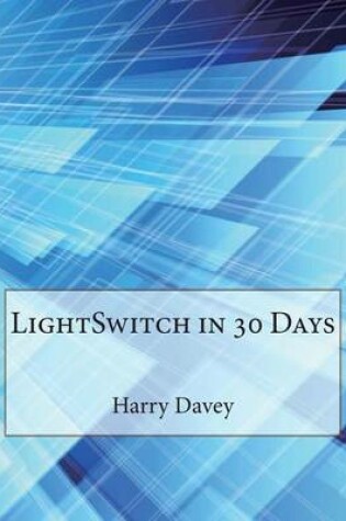 Cover of Lightswitch in 30 Days