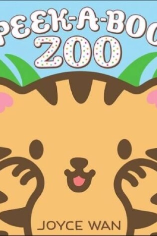 Cover of Peek-a-Boo Zoo