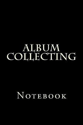 Book cover for Album Collecting