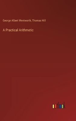 Book cover for A Practical Arithmetic
