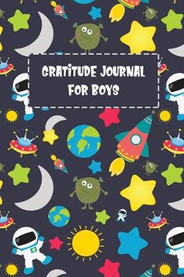 Book cover for Gratitude Journal For Boys