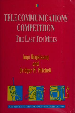 Cover of Telecommunications Competition