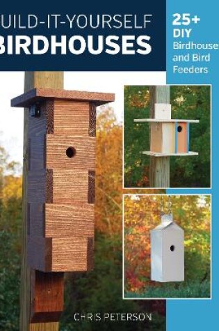 Cover of Build-It-Yourself Birdhouses