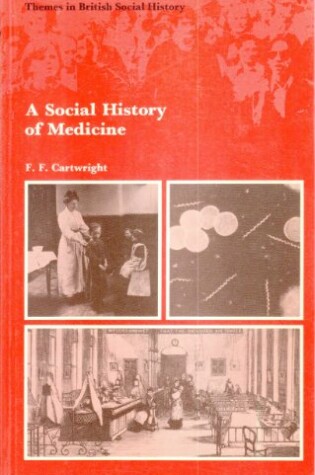 Cover of A Social History of Medicine