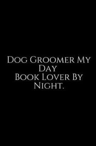 Cover of Dog Grommer