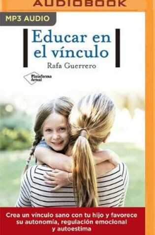 Cover of Educar En El Vínculo