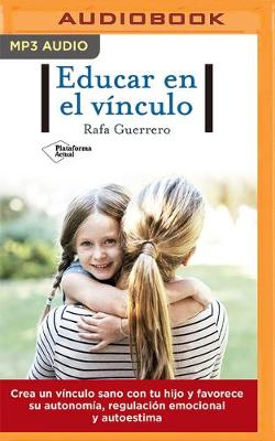 Book cover for Educar En El Vínculo