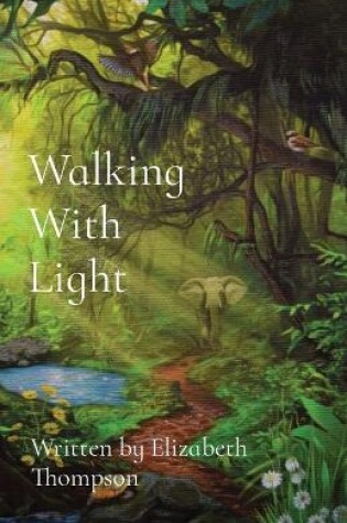 Cover of Walking With Light