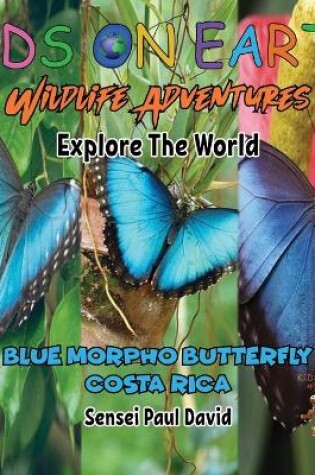 Cover of KIDS ON EARTH Wildlife Adventures - Explore The World