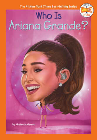 Cover of Who Is Ariana Grande?