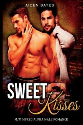 Cover of Sweet Kisses