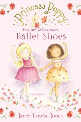 Cover of Princess Poppy: Ballet Shoes