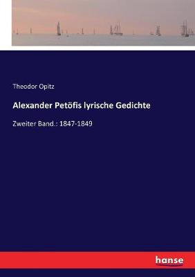 Book cover for Alexander Petöfis lyrische Gedichte