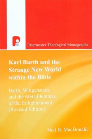 Cover of Karl Barth and the Strange New World Within the Bible