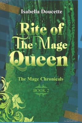 Cover of Rite of The Mage Queen