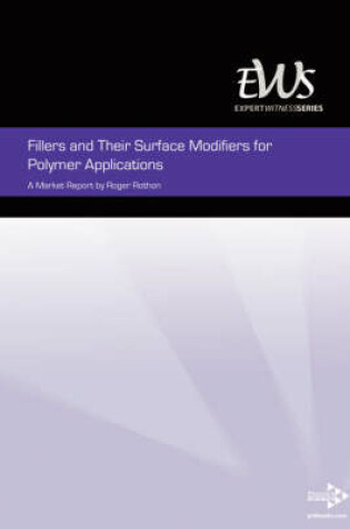 Cover of Fillers and Their Surface Modifiers for Polymer Applications