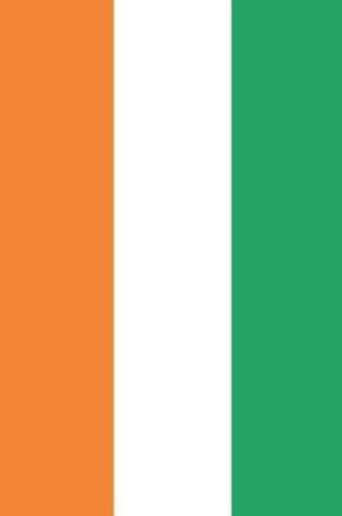 Cover of Cote D'Ivoire Flag Notebook - Ivorian Flag Book - Cote D'Ivoire Travel Journal