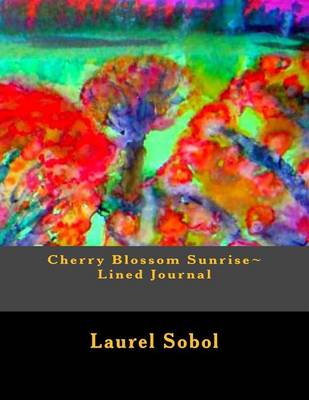 Cover of Cherry Blossom Sunrise Lined Journal