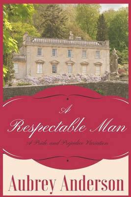 Book cover for A Respectable Man