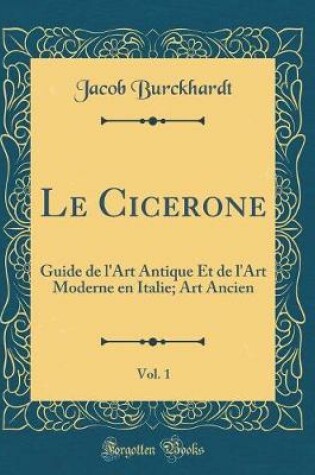 Cover of Le Cicerone, Vol. 1