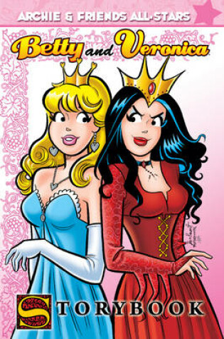 Cover of Betty & Veronica: Storybook