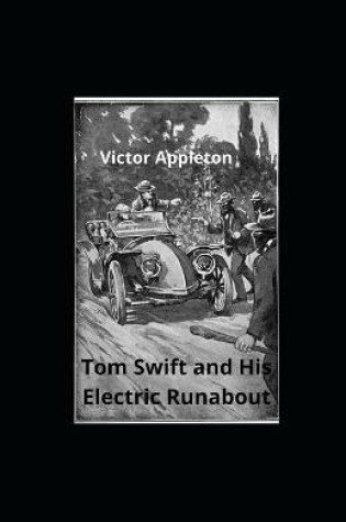 Cover of Tom Swift and His Electric Runabout illustrated