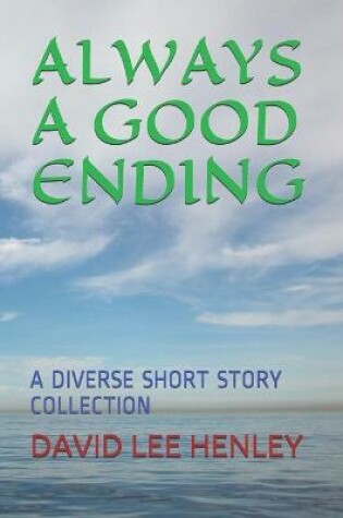 Cover of Always a Good Ending