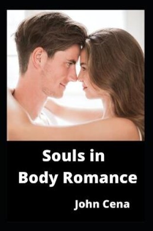 Cover of Souls in Body Romance