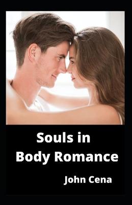 Book cover for Souls in Body Romance