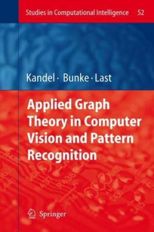 Cover of Applied Graph Theory in Computer Vision and Pattern Recognition