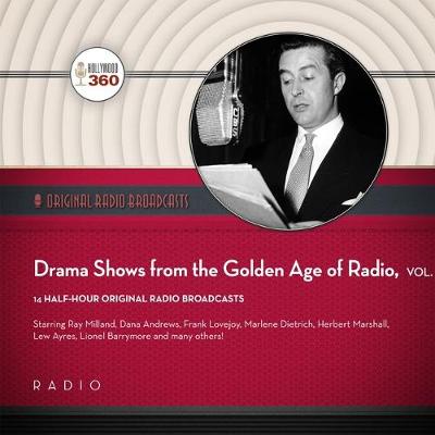 Book cover for Drama Shows from the Golden Age of Radio, Vol. 1