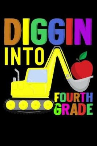 Cover of Diggin into fourth grade