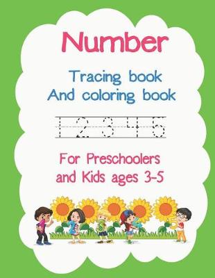 Book cover for Number Tracing Book and Coloring Book for Preschoolers and Kids Ages 3-5