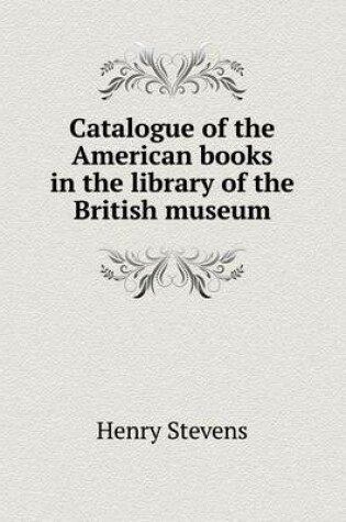 Cover of Catalogue of the American books in the library of the British museum