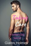 Book cover for Taking Care: A Father's Day Special