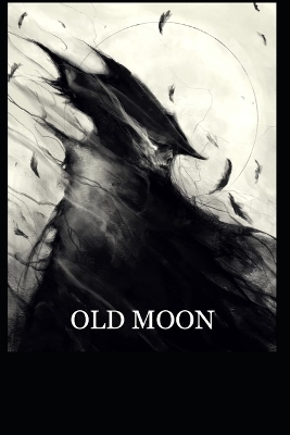 Book cover for Old Moon Quarterly