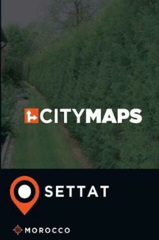 Cover of City Maps Settat Morocco